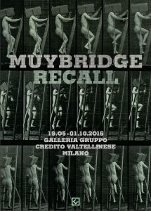 Muybridge | Milano, 2016